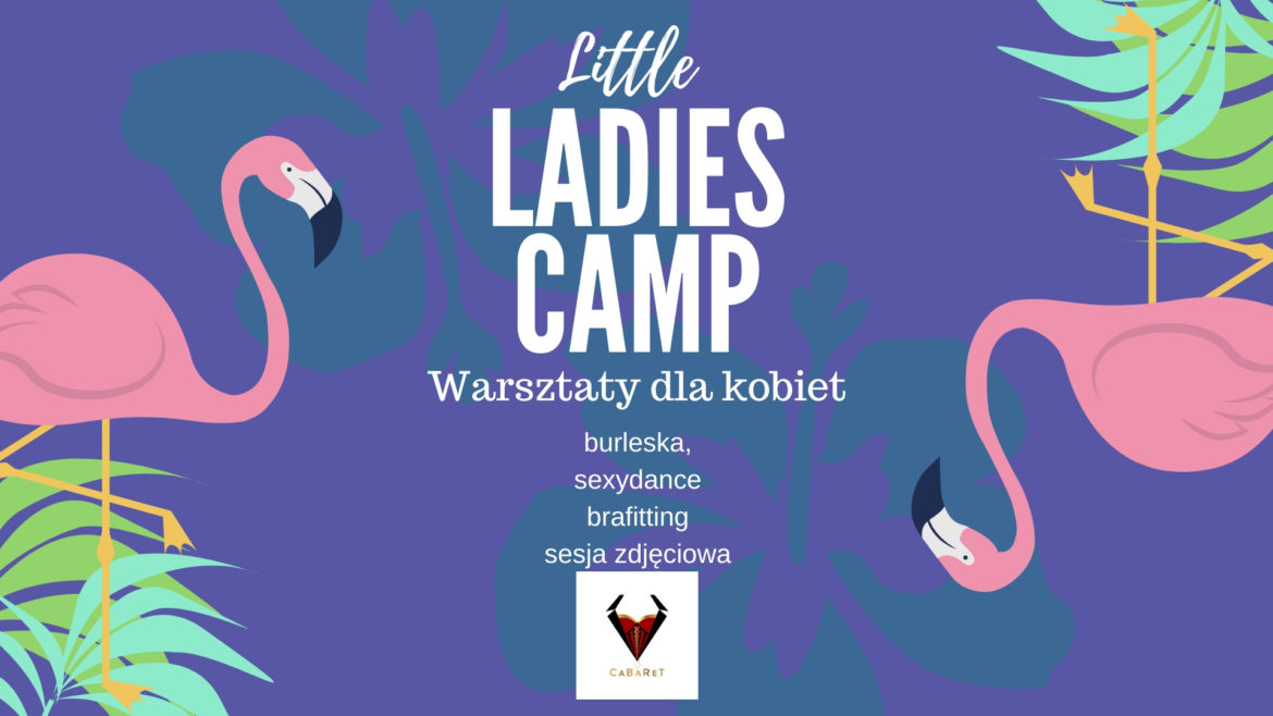Little Ladies Camp 2020 – 26-29. 08.2020