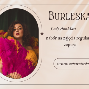 Karnet „Burleska” (poniedziałek)