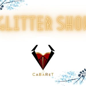 Glitter Show/ świąteczna scena burleski/ g.17.00 (BILET)